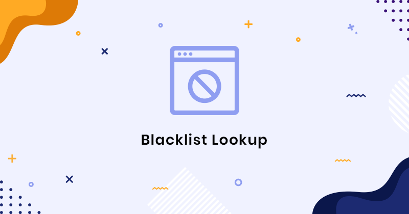 Blacklist Lookup