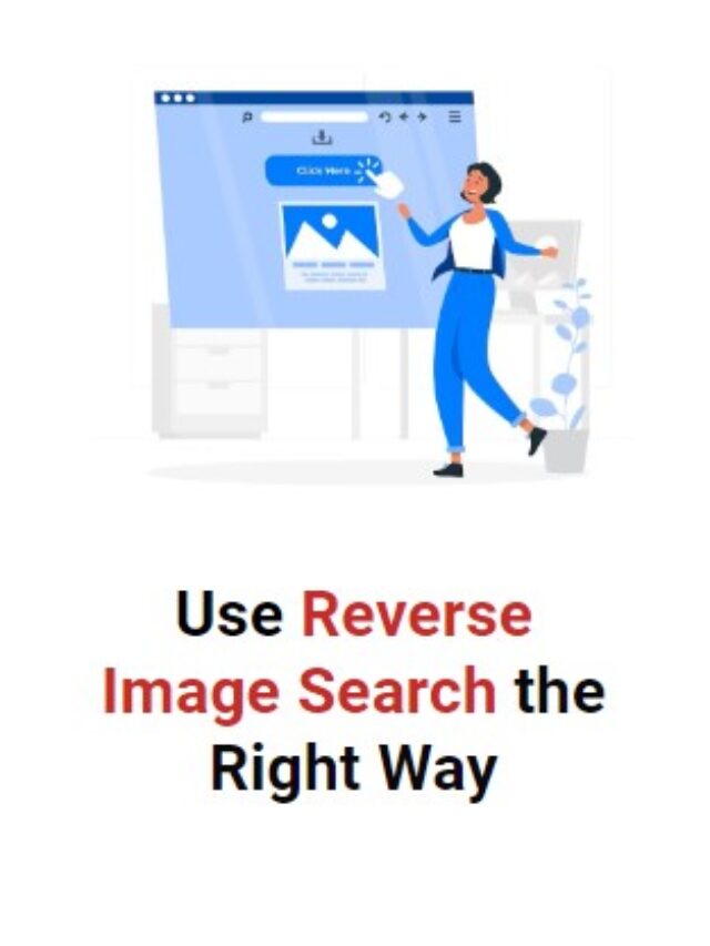 Use Reverse Image Search the Right Way