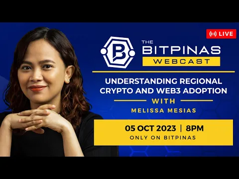 Melissa Mesias 的区域加密和 Web3 采用 | BitPinas 网络广播 26