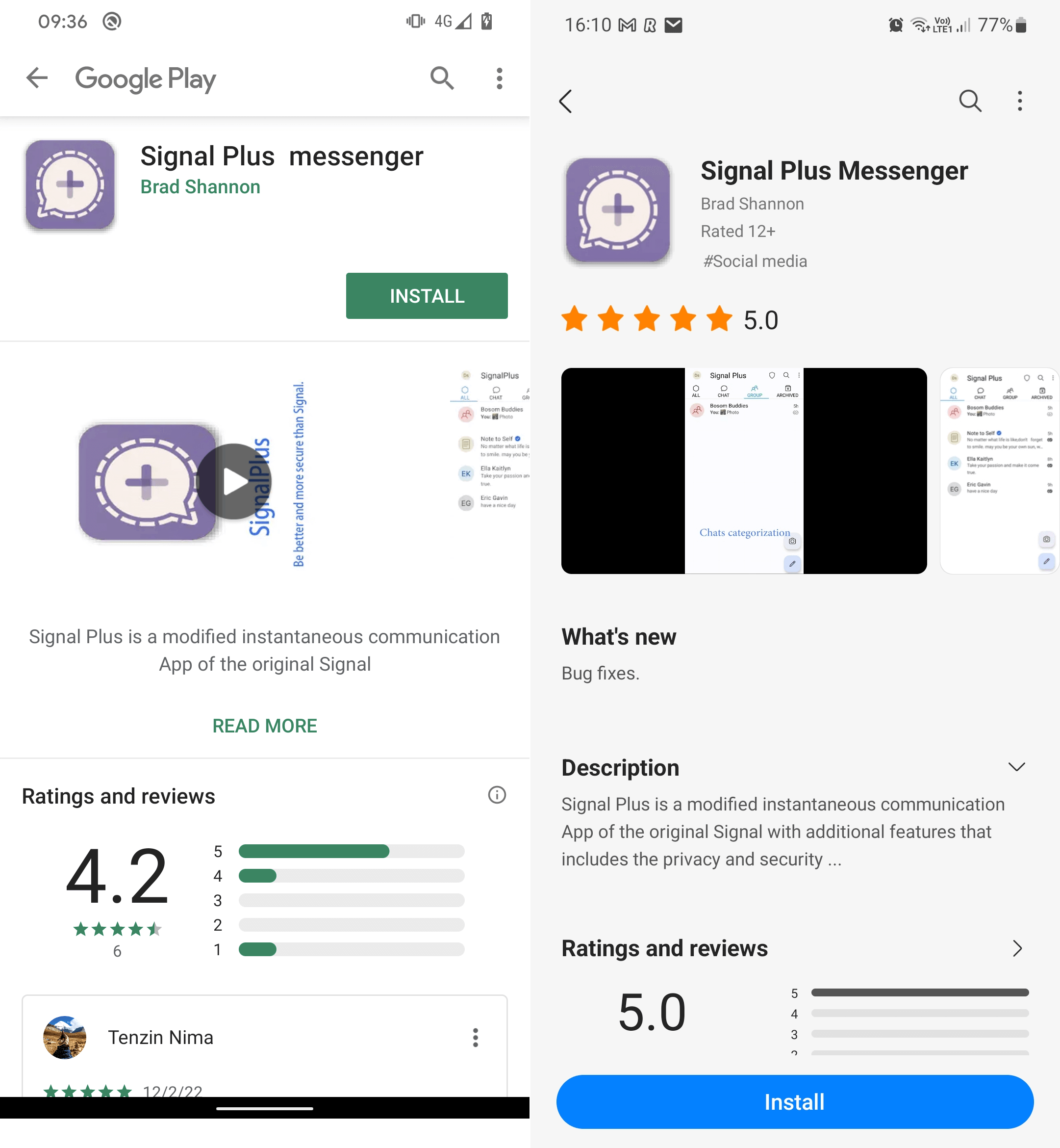 Figure 2. The malicious Signal Plus Messenger app once available on Google Play (left) and Samsung Galaxy Store (right)