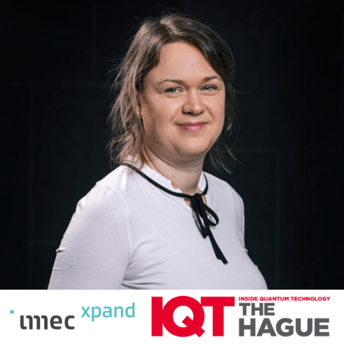 imec.xpand انوسٹمنٹ ایسوسی ایٹ Karolina Dorozynska نیدرلینڈز میں IQT دی ہیگ کانفرنس میں 2024 کی اسپیکر ہوں گی۔