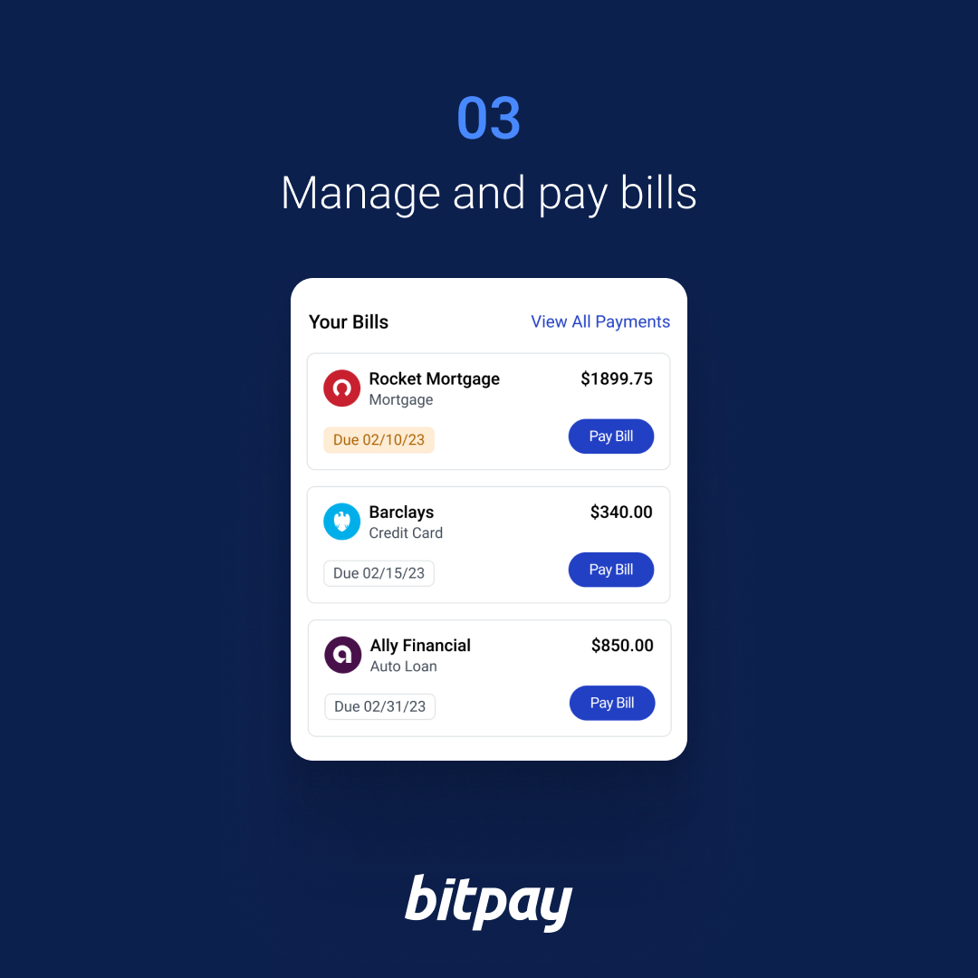 BitPay Bill Pay Step 3: manage and pay bills