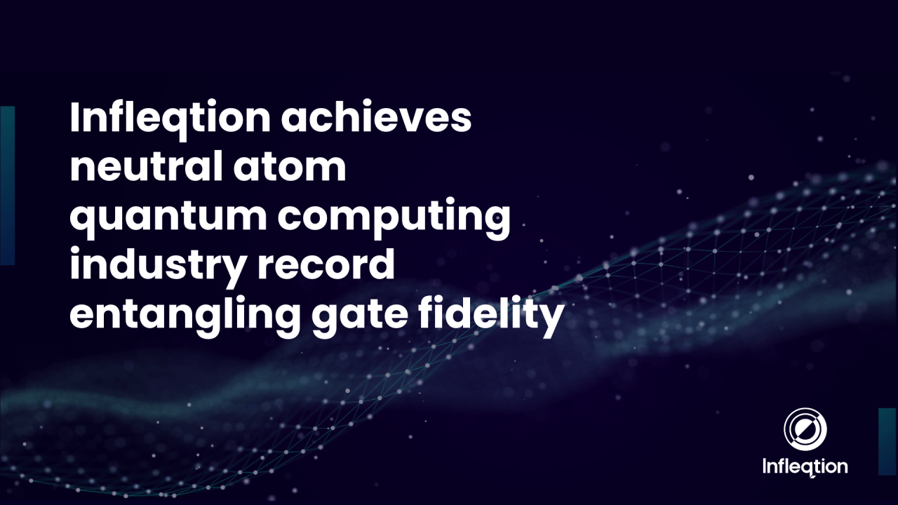 Программа Sqorpius компании Infleqtion достигла высокого уровня точности ворот запутанности на своей платформе квантовых вычислений, что стало новым рекордом для Infleqtion.