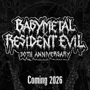 Resident Evil Is Collaborating with Babymetal for Its Upcoming 30th Anniversary